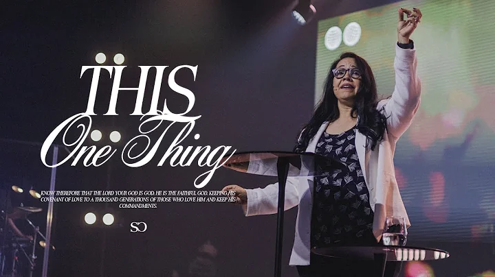 This One Thing // Pastor Monique Paniagua