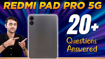 Redmi Pad Pro 5G FAQs - All your questions answered ✅