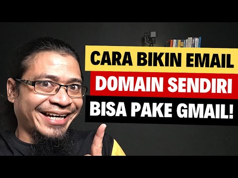 Cara Membuat Email Domain Sendiri Dan Bisa Pakai Gmail!