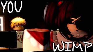 You Wimp V2 || Roblox Shucks Animation