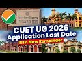 Don't Miss Out 🚨! CUET UG 2026 Registration Ends Soon | NTA New Reminder for Aspirants |