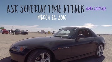 S2000 Time Attack ASR Superlap Road Racing - Honda S2K