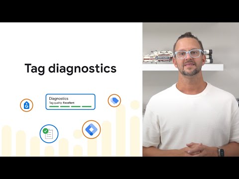 How to use Google Tag Diagnostics to find and fix tagging issues