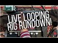 Live Looping Rig Rundown (Carl Wockner Equipment Setup) 2020