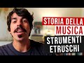 La musica degli etruschi - Storia della Musica con Mastro Elia #06