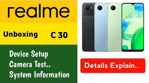 realme C30 unboxing ! Realme C30 Camera Test! realme c30 device setup & system information details!!