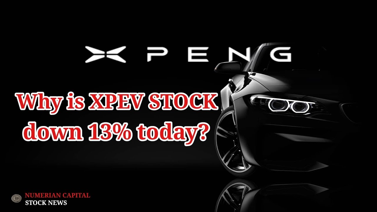 Why Is XPeng (XPEV) Stock Down 13 Today? YouTube