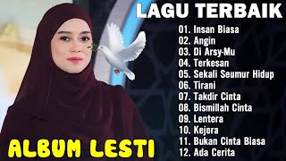 KUMPULAN LAGU TERBAIK LESTI FULL ALBUM INSAN BIASA, ANGIN, DI ARSY-MU, TERKESAN, SEKALI SEUMUR HIDUP
