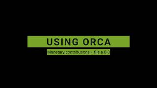 Reporting Monetary Contributions + Filing a C-3 Report
