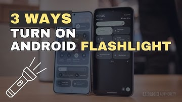 Android flashlight: Turning it on/off (Quick access & customization)