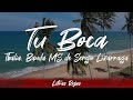 Thalia, Banda MS de Sergio Lizárraga - Tu Boca (letra)