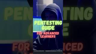 Pentesting Guide for Advanced Learners #pentesting #ethicalhacker #infosec