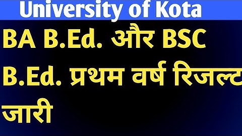University of kota Bsc BEd / Ba BEd Result 2021 | uok bsc bed result | uok ba bed result 2021