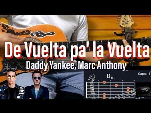 De Vuelta Pa' La Vuelta - Daddy Yankee/Marc Anthony