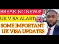 UKVI IMPORTANT UPDATES | UK VISA ALERT | IMPORTANT CHANGES TO UK VISAS | UK HOME OFFICE UPDATES