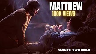 BOOK OF MATTHEW IN ASANTE TWI BIBLE AUDIO screenshot 3