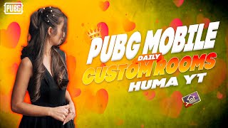 Pubg Mobile Unlimited Uc Giveaways LIVE CUSTOM ROOMS | | HUMA MALICK YT