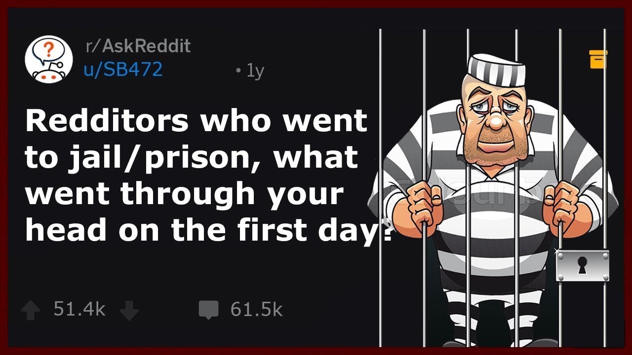 prisoners-what-scary-things-happened-on-your-first-day-r-askreddit