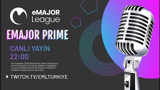 eML Turkiye | eMajor Prime 11. Bölüm Canlı Yayın Tekrarı