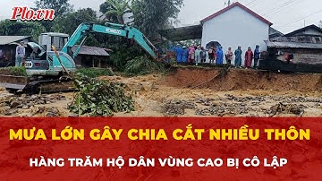 Hơn 1.500 người dân vùng cao Quảng Ngãi bị cô lập do mưa lớn, sạt lở | Tin tức