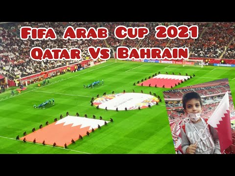 Highlights Of Fifa Arab Cup 2021 Opening Ceremony And First Match Qatar Vs Bahrain Football Match 