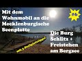 Mit dem Wohnmobil an die Mecklenburgische Seenplatte|Teil 6| Burg Schlitz & Freistehen am Bergsee