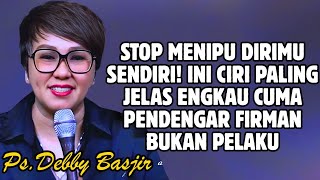 STOP DECEIVING YOURSELF! THIS IS A SIGNIFICANCE OF YOU BEING A LISTENER, NOT A DOER! | PDT. DEBBY...
