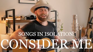 Songs in Isolation: Episode 19 - Consider Me // Allen Stone