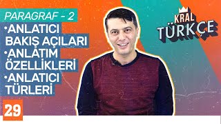 8. Sınıf Paragraf 2 Anlatıcı Bakış Açıları, Anlatım Özellikleri, Anlatıcı Türleri Türkçe