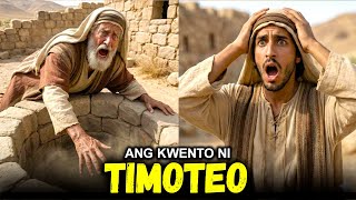 Ang Kumpletong Kwento Ni Timoteo  Ang Binatilyo Na Nakarinig Sa Tinig Ng Apostol Pablo