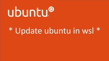 Update ubuntu in wsl (Windows Subsystem for Linux)