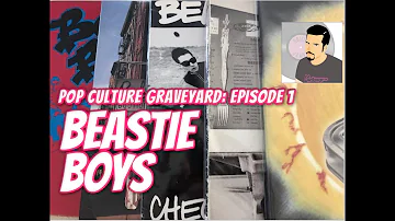 BEASTIE BOYS: Their Most Under-Appreciated LP! Pop Culture Graveyard, Ep. 1
