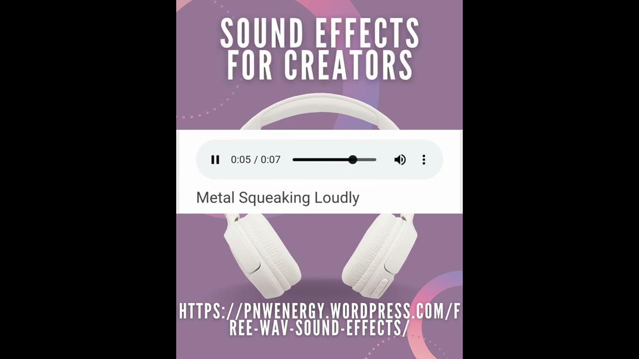 Metal Squeaking Loudly, Sound Effects For Creators