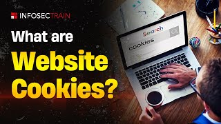 Website Cookies Explained - How They Affect Your Privacy