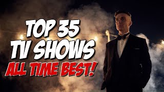 TOP 35 BEST TV SHOWS of ALL TIME! image