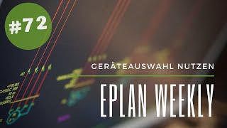 Eplan Weekly: [#72] Using device selection