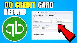 How To Do Credit Card Refund In QuickBooks (2026) (Complete Guide)