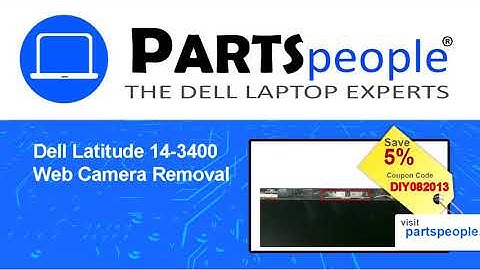 Dell Latitude 3400 (P111G001) Web Camera How-To Video Tutorial