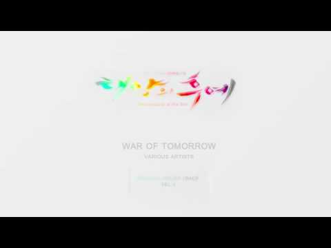 Various Artists (+) War of Tomorrow