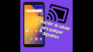 Transmitir/espelhar tela no Samsung J4 Android go (qualquer android)