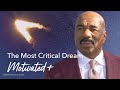 The Most Critical Dream | Motivated +