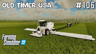 farming Simulator 22 fs22 timelapse Ep #106 Oldtimer USA Farm fs22 Mods