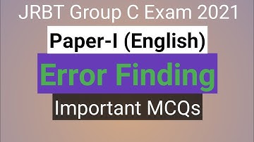 Error Finding MCQs for JRBT Group C Exam 2021