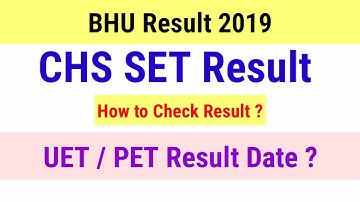 BHU Result 2019 | CHS SET Result 2019