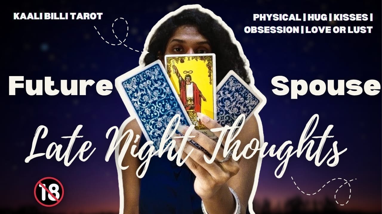 FUTURE SPOUSE LATE NIGHT THOUGHTS 💋🔥 👩‍❤️‍💋‍👨 | Hug or Kisses? | Hindi Tarot Reading | Pick a Card