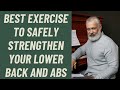 Seniors: The Best Single Exercise to Safely STRENGTHEN you low BACK and ABS