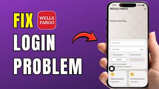 Fix Wells Fargo Login Problems | Can't Sign In? (2026)