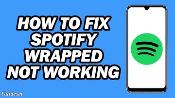 Spotify Wrapped Not Working Fix | How to Fix Spotify Wrapped Not Showing Up