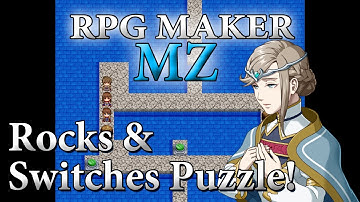 RPG Maker MZ Tutorial #33 - Rocks & Switches Puzzle!