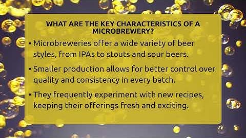 What Are The Key Characteristics Of A Microbrewery? - The Pint Guy